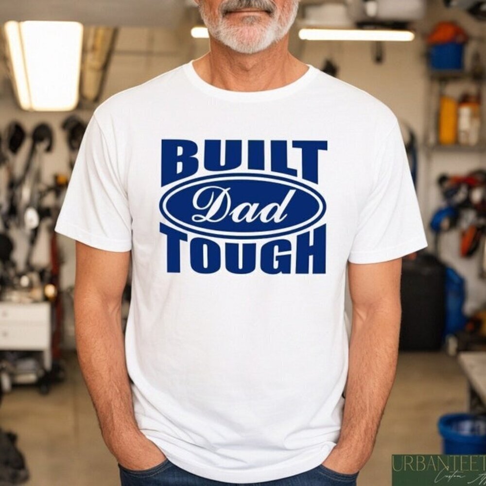 Build Dad Tough Shirt, Car Lover Graphic Tee Perfect Fathers Day Gift